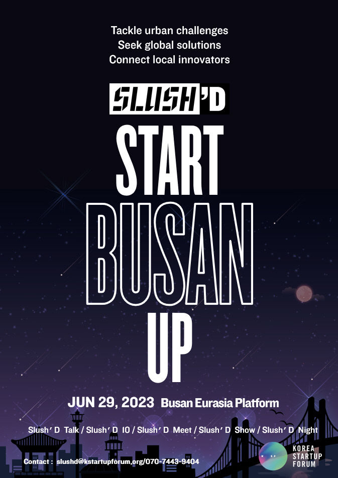 BUSAN Slush’D 포스터
